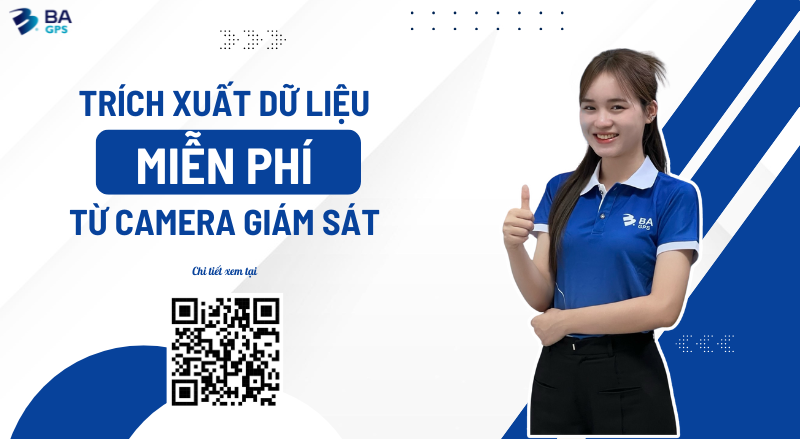 TRÍCH XUẤT DỮ LIỆU MIỄN PHÍ TỪ CAMERA GIÁM SÁT - BA GPS