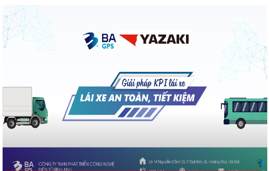 GIẢI PHÁP KPI LÁI XE | HỖ TRỢ LÁI XE AN TOÀN VÀ TIẾT KIỆM NHIÊN LIỆU
