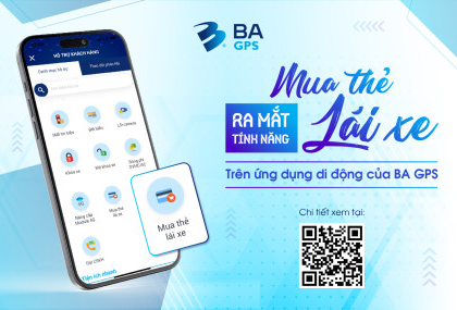 RA MẮT TÍNH NĂNG 'MUA THẺ LÁI XE' TRÊN ỨNG DỤNG DI ĐỘNG - BA GPS