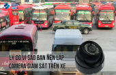 ĐÂY LÀ LÝ DO VÌ SAO BẠN NÊN LẮP CAMERA GIÁM SÁT TRÊN XE