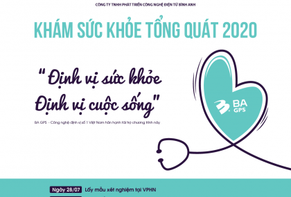 CHƯƠNG TRÌNH KHÁM SỨC KHỎE TỔNG QUÁT 2020 - BA GPS