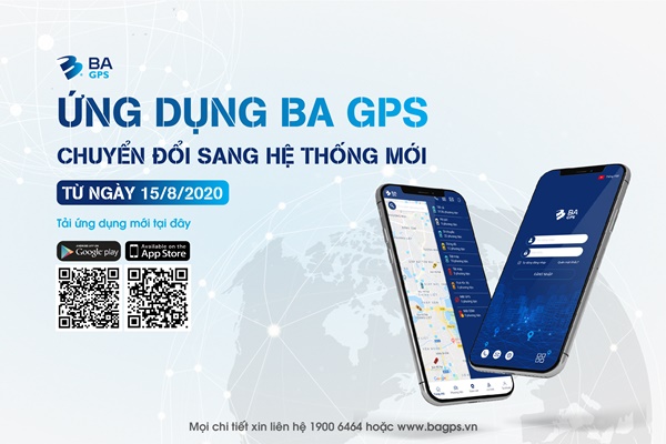 BA GPS CHUYỂN ĐỔI SANG HỆ THỐNG MỚI TỪ NGÀY 15/8/2020 - BA GPS