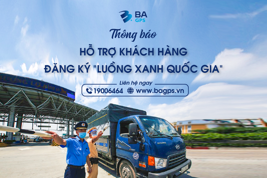 BA GPS hỗ trợ khách hàng tham gia "Luồng xanh Quốc gia" 